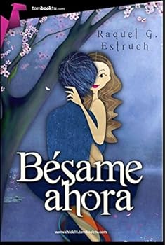 Paperback Bésame ahora (Tombooktu Chick-Lit) (Spanish Edition) [Spanish] Book