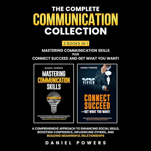 Enjoy The Complete Communication Collection: 2 Books In 1 from Daniel Powers episode artwork