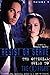 Resist or Serve (The Official Guide to the X-Files, Vol. 4)