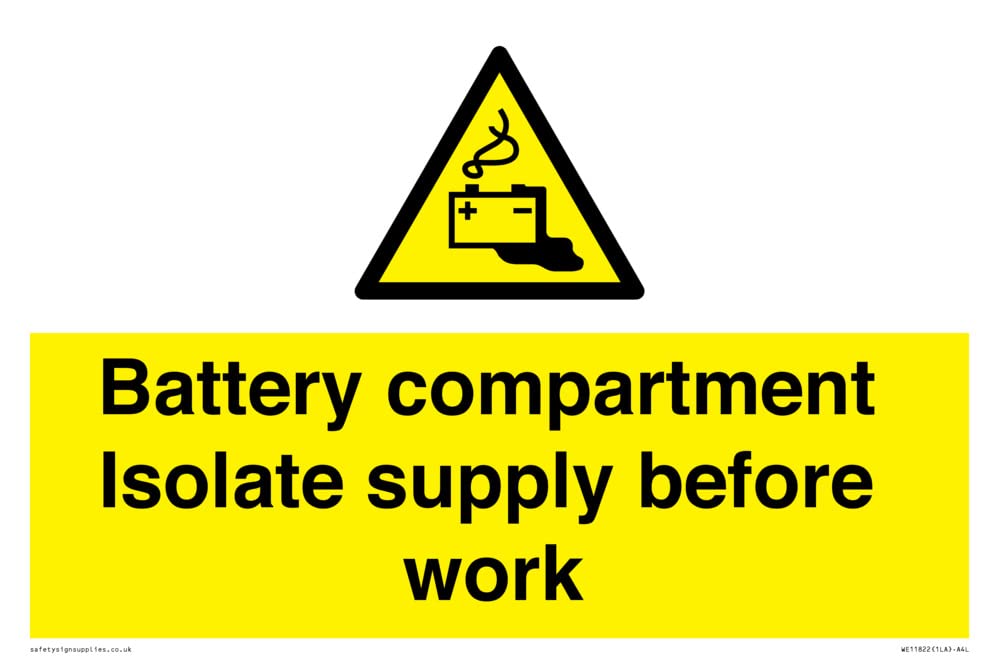 Battery compartment Isolate supply before work Sign - 300x200mm - A4L