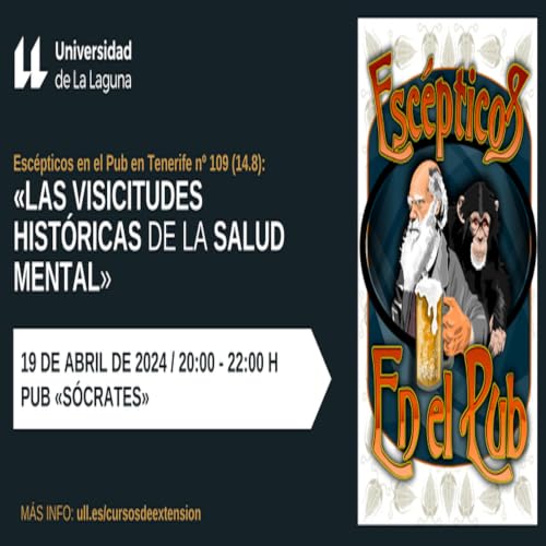 Esc&eacute;pticos en el Pub en Tenerife n.&ordm; 113 (15.3): &laquo;Cultura en la Universidad&raquo;