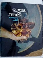 Con una Copa de Jerez B000IK1P4W Book Cover