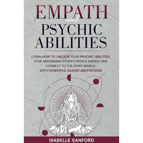 Empath And Psychic Abilities Audiolibro Por Isabelle Sanford arte de portada