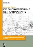 Die Ökonomisierung der Kartografie: Kartenhandel im 19. Jahrhundert in Deutschland