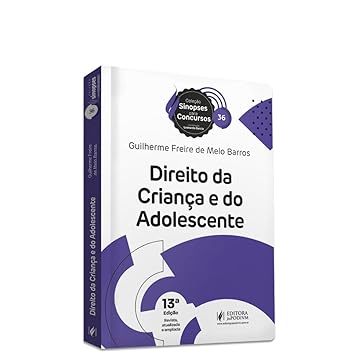 Capa do livro Sinopses Para Concursos - Direito da Criança e do Adolescente (Volume 36)