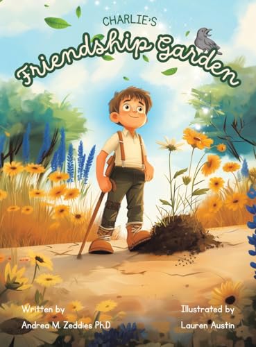 Charlie’s Friendship Garden