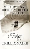Bargain eBook - Taken By A Trillionaire