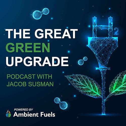 The Great Green Upgrade with Jacob Susman cover art