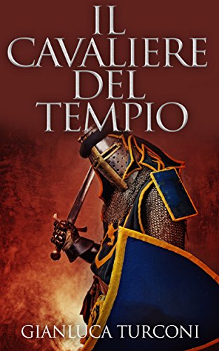 Il Cavaliere del Tempio Il Cavaliere del Tempio