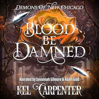 Blood Be Damned: Magic Wars Audiolibro Por Kel Carpenter arte de portada