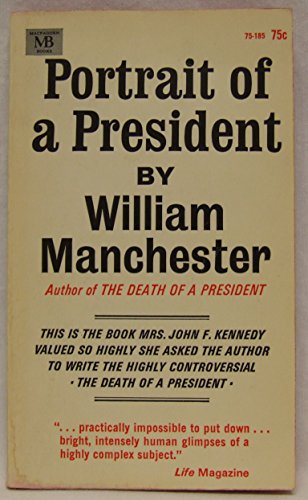 Portrait of a President B001K2OH7O Book Cover