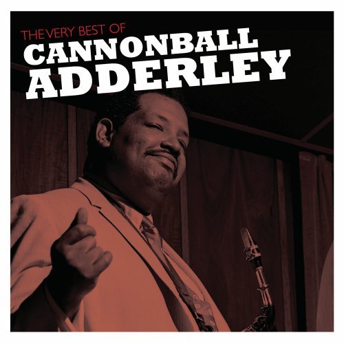 The Very Best Of Cannonball Adderley image 2