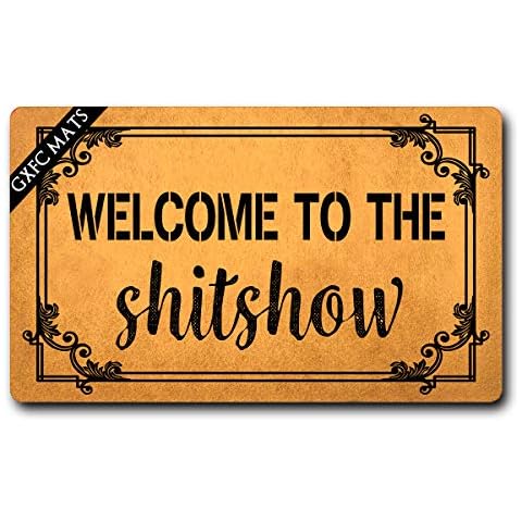 GXFC Welcome Porch Mat with Rubber Back Welcome to The Shitshow Funny Doormat Funny Doormat for Entrance Way Monogram Mats for Front Door Mat No Slip Kitchen Rugs and Mats 30"(L) x 18"(W) Cover
