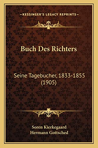 Buch Des Richters: Seine Tagebucher, 1833-1855 (1905) (English and German Edition)