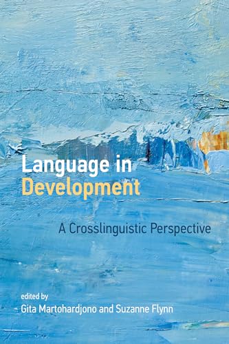 Language in Development: A Crosslinguistic Perspective view 2