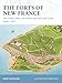 The Forts of New France: The Great Lakes, the Plains and the Gulf Coast 16001763 (Fortress)