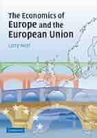 The Economics of the European Union（送料込） The Economics of Europe and the European Union