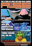 Rise - The Story of Rave Outlaw Disco Donnie