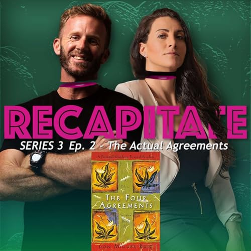 『S3 The Four Agreements | Ep 2 - The Agreements』のカバーアート