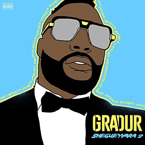 Gradur : Shegueyvara 2 Cda