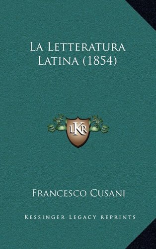 La Letteratura Latina (1854)