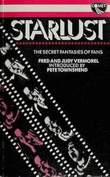 Paperback Starlust: The Secret Life of Fans (A Comet Book) Book
