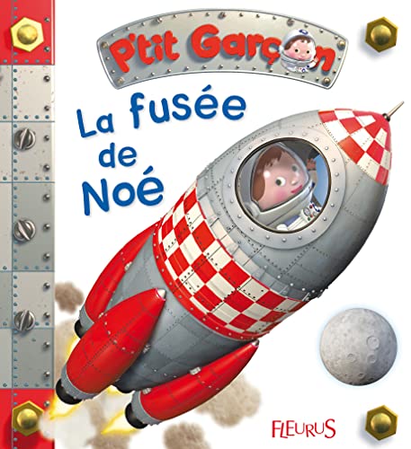 La fusée de Noé, tome 21: n°21 [French] 221514159X Book Cover