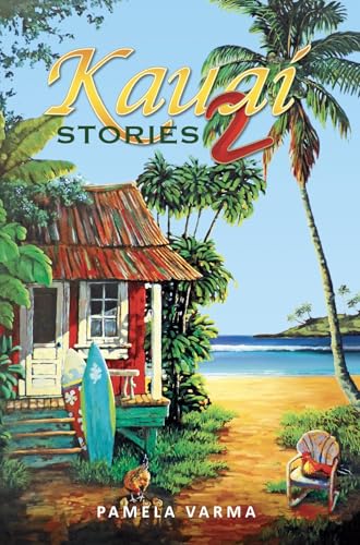 Kauai Stories 2