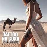 Tattoo na Coxa [Explicit]