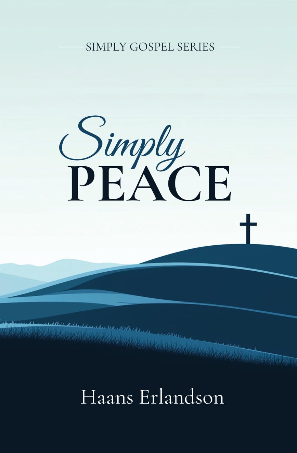 Simply Peace (Simply Gospel Series)