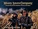 Misery Loves Company: Waterfowling and the Relentless Pursuit of Self-Abuse