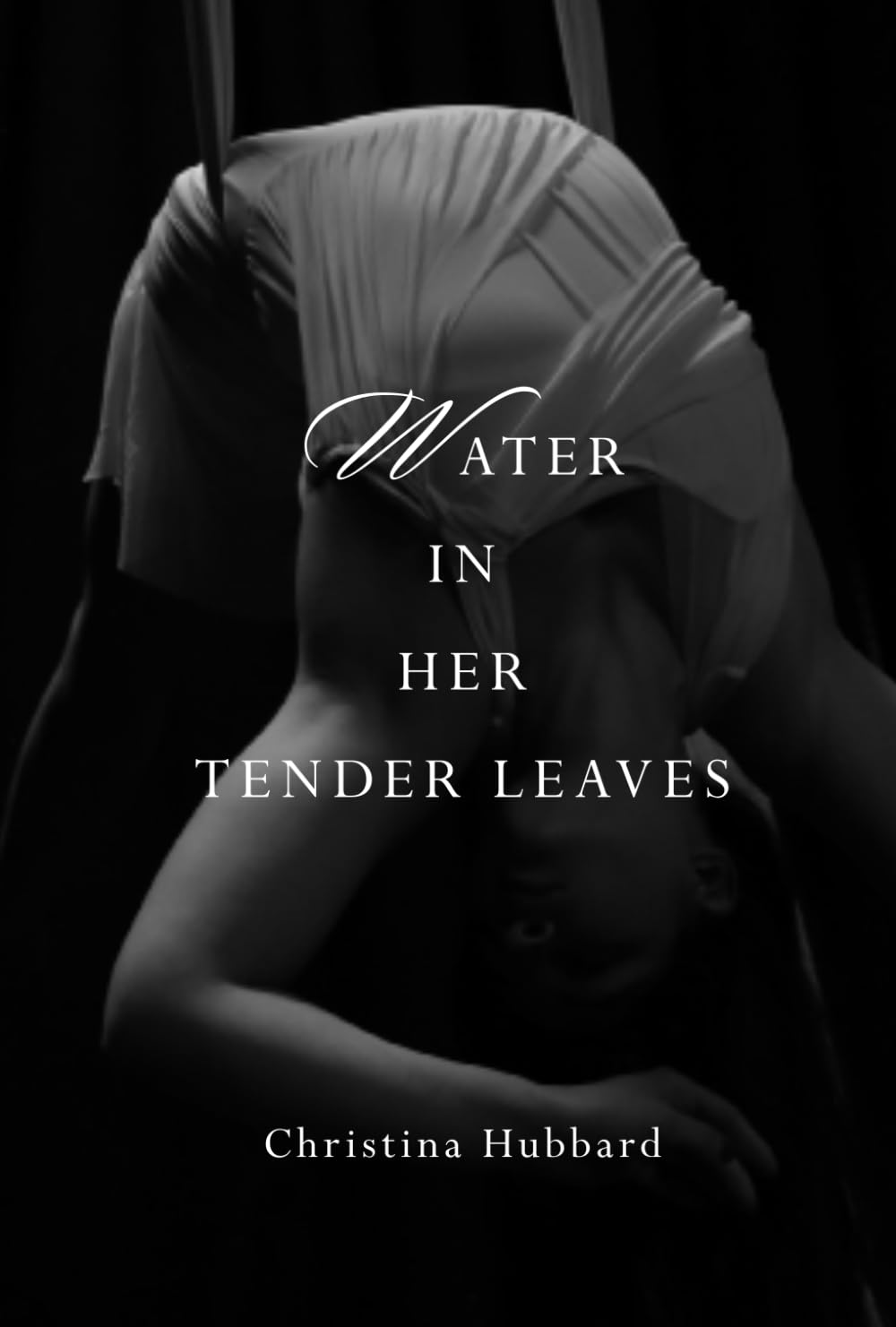 Water in Her Tender Leaves