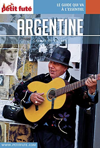Télécharger ARGENTINE 2020 Carnet Petit Futé Livre eBook France