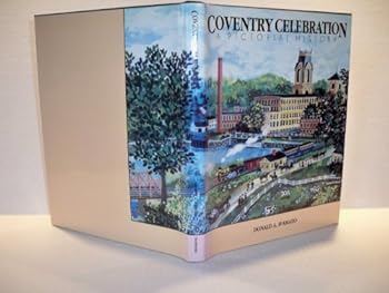 Hardcover Coventry Celebration: A Pictorial History Book