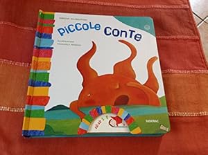 Piccole conte. Ediz. illustrata