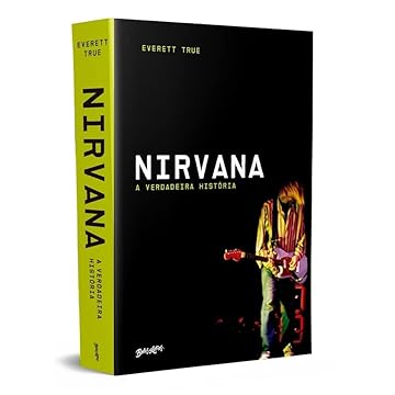 Capa do livro Nirvana: A verdadeira história