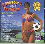 El Salvador Y Su Musica Vol.4