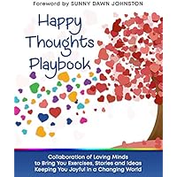 Happy Thoughts Playbook