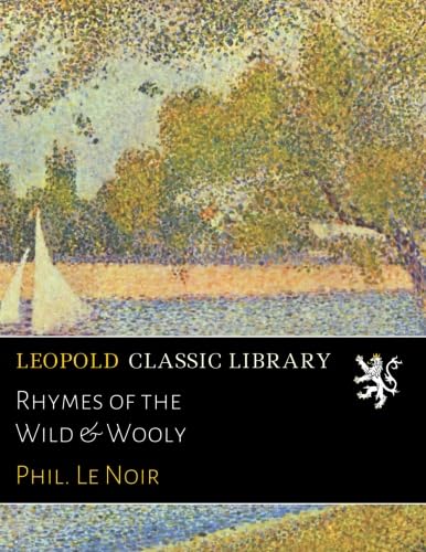 Rhymes of the Wild & Wooly