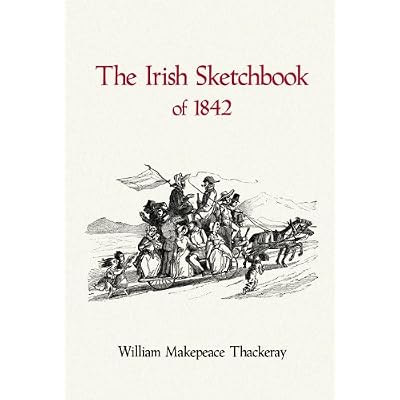 The Irish Sketchbook of 1842