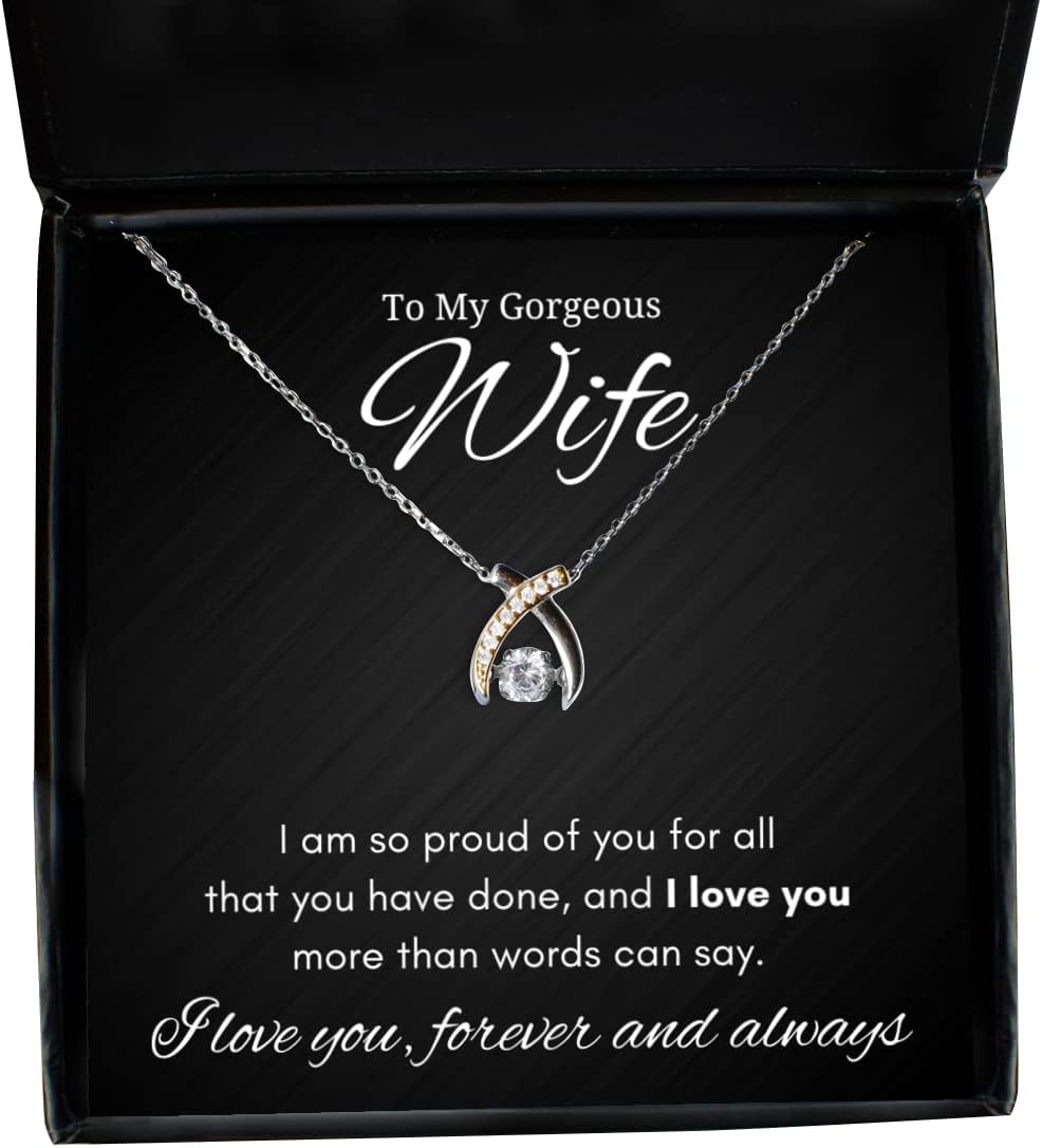 to My Gorgeous Wife Wishbone Dancing Necklace, I Am So Proud of You for All That You Have Done, Best Birthday Gifts, Engagement Gifts, Wedding Gifts, Valentines Day Gifts for Wife