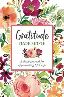 Gratitude Made Simple Journal Appreciating