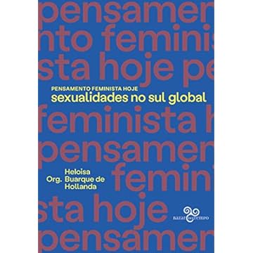Capa do livro Pensamento feminista hoje: sexualidades no sul global