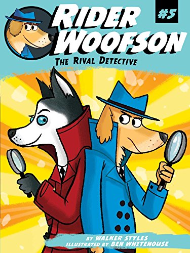 The Rival Detective (Rider Woofson)
