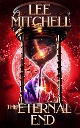 The Eternal End (The Divine Darkness Book 3)