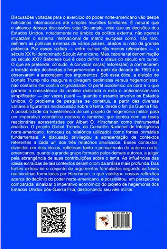 Estados Unidos: Projetos de Poder e a (des)construção da Liderança Mundial