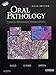 Oral Pathology: Clinical Pathologic Correlations