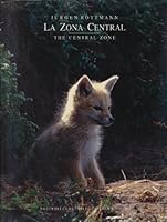 La Zona Central/The Central Zone B001RB3BKC Book Cover