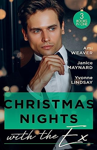 Christmas Nights With The Ex: A Husband for the Holidays (Made for Matrimony) / Slow Burn / The Wife He Couldn't Forget