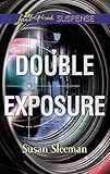 Double Exposure: An Inspirational Private Investigator Romantic Suspense Novel (The Justice Agency) Double Exposure: An Inspirational Private Investigator Romantic Suspense Novel (The Justice Agency)